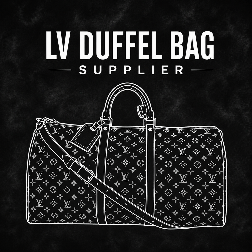 LV duffel bag supplier